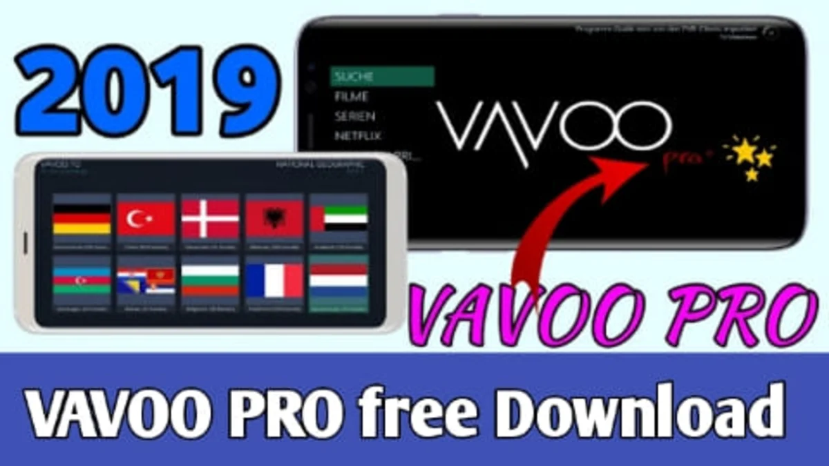 تنزيل وتثبيت VAVOO pro للأندرويد لمشاهدة قنوات التلفزيون العالمية